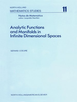 cover image of Analytic Functions and Manifolds in Infinite Dimensional Spaces